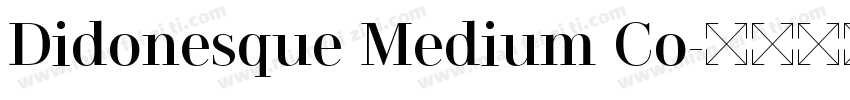 Didonesque Medium Co字体转换
